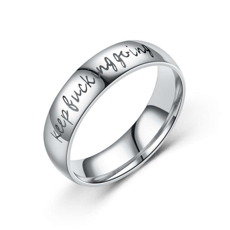 Europe and America's popular keep fucking going inspirational titanium steel rings source stainless steel rings